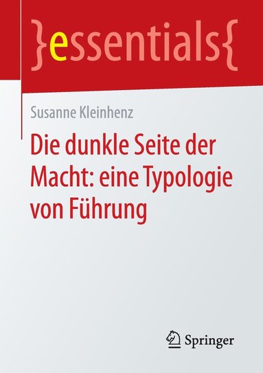 bokomslag Die dunkle Seite der Macht: eine Typologie von Fhrung