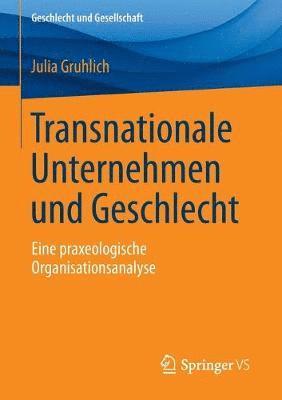 bokomslag Transnationale Unternehmen und Geschlecht