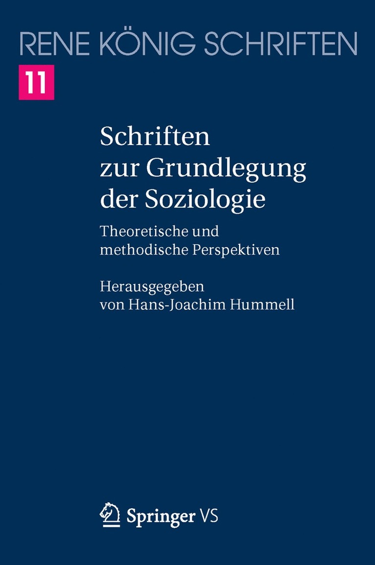 René König, Hans-Joachim König, René, Hummell - Schriften zur Grundlegung der Soziologie, Häftad