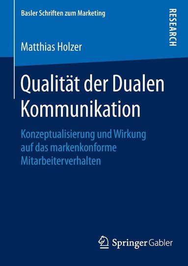 bokomslag Qualitt der Dualen Kommunikation