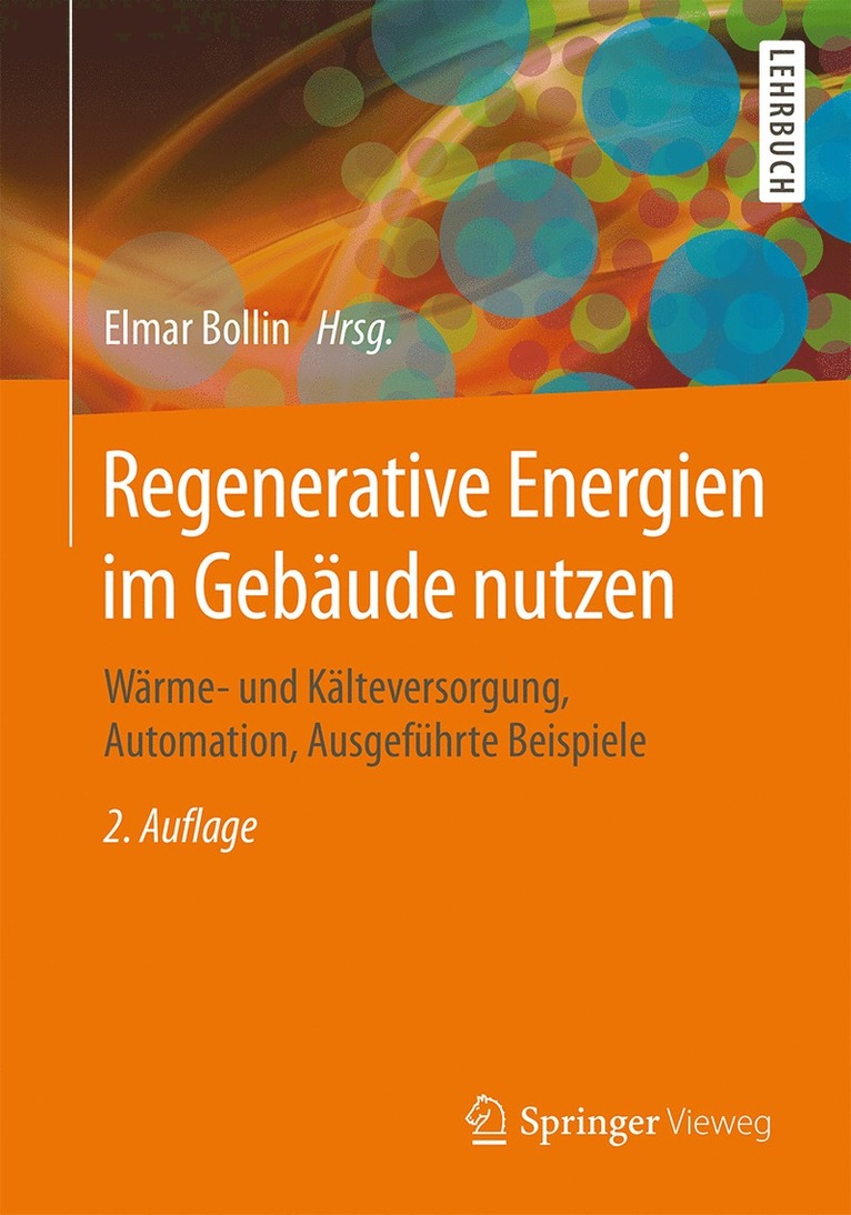 Elmar Bollin - Regenerative Energien im Gebäude nutzen, Häftad