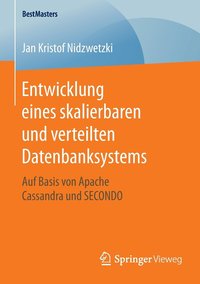 bokomslag Entwicklung eines skalierbaren und verteilten Datenbanksystems