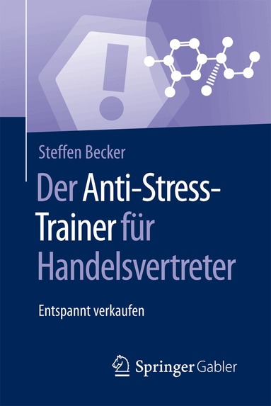 Steffen Becker - Der Anti-Stress-Trainer für Handelsvertreter, Häftad
