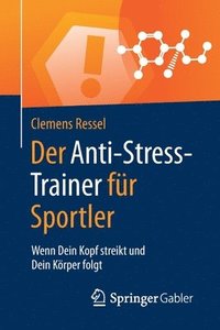 bokomslag Der Anti-Stress-Trainer fr Sportler