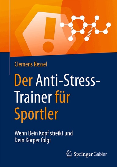 Clemens Ressel - Der Anti-Stress-Trainer für Sportler, Häftad