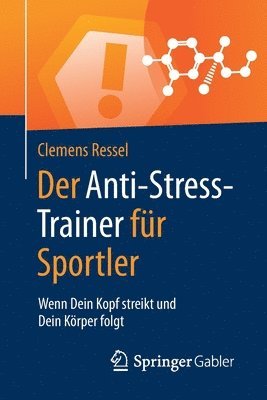 Clemens Ressel - Der Anti-Stress-Trainer für Sportler, Häftad