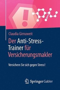 bokomslag Der Anti-Stress-Trainer fr Versicherungsmakler