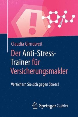 bokomslag Der Anti-Stress-Trainer fr Versicherungsmakler