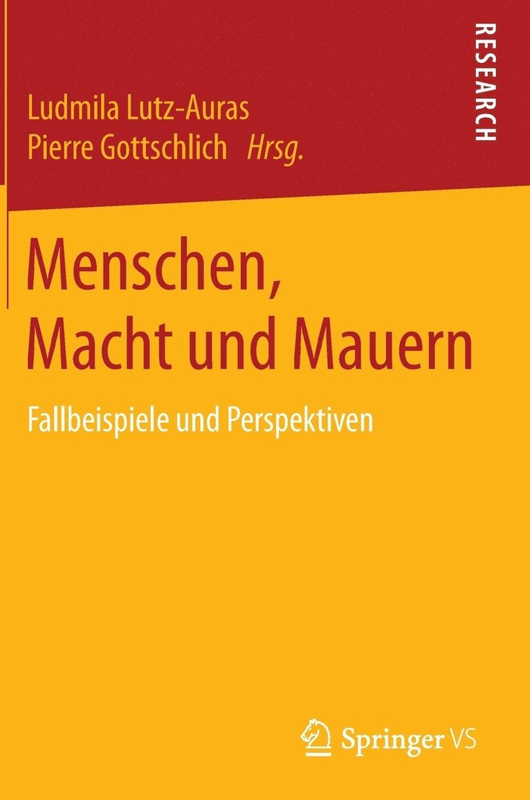 Menschen, Macht und Mauern