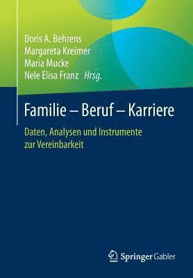 bokomslag Familie - Beruf - Karriere