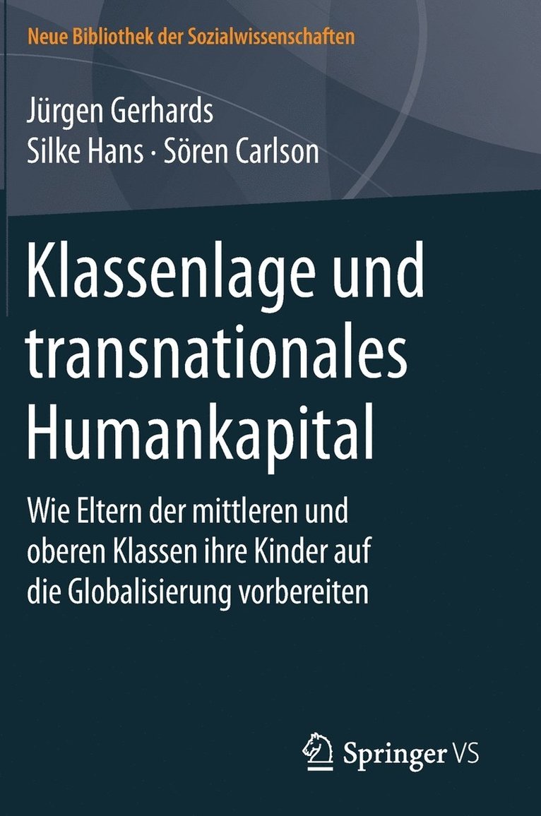 Klassenlage und transnationales Humankapital 1