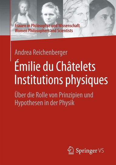 Andrea Reichenberger - Émilie du Châtelets Institutions physiques, Häftad