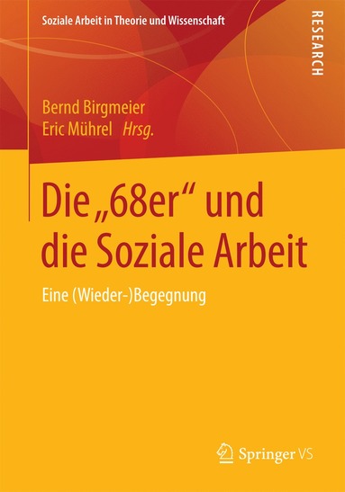 bokomslag Die ?68er" und die Soziale Arbeit