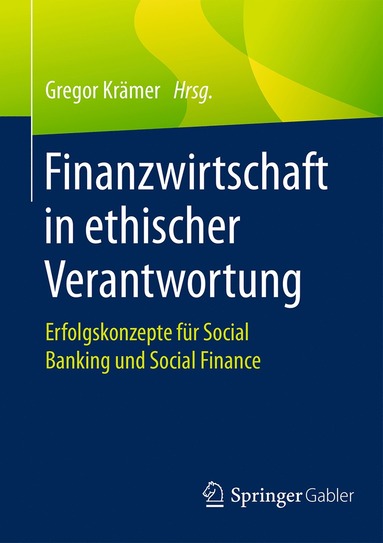 bokomslag Finanzwirtschaft in ethischer Verantwortung