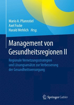 Management von Gesundheitsregionen II 1