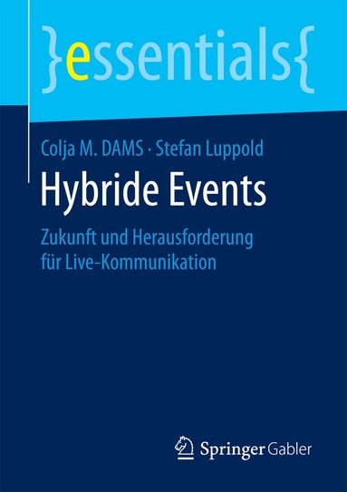 Colja M. Dams, Stefan Luppold - Hybride Events, Häftad