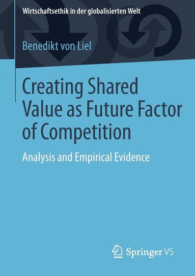 bokomslag Creating Shared Value as Future Factor of Competition