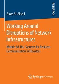 bokomslag Working Around Disruptions of Network Infrastructures