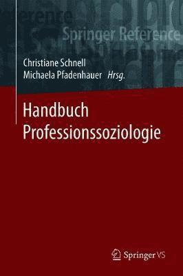 Handbuch Professionssoziologie 1