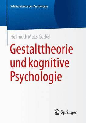 bokomslag Gestalttheorie und kognitive Psychologie