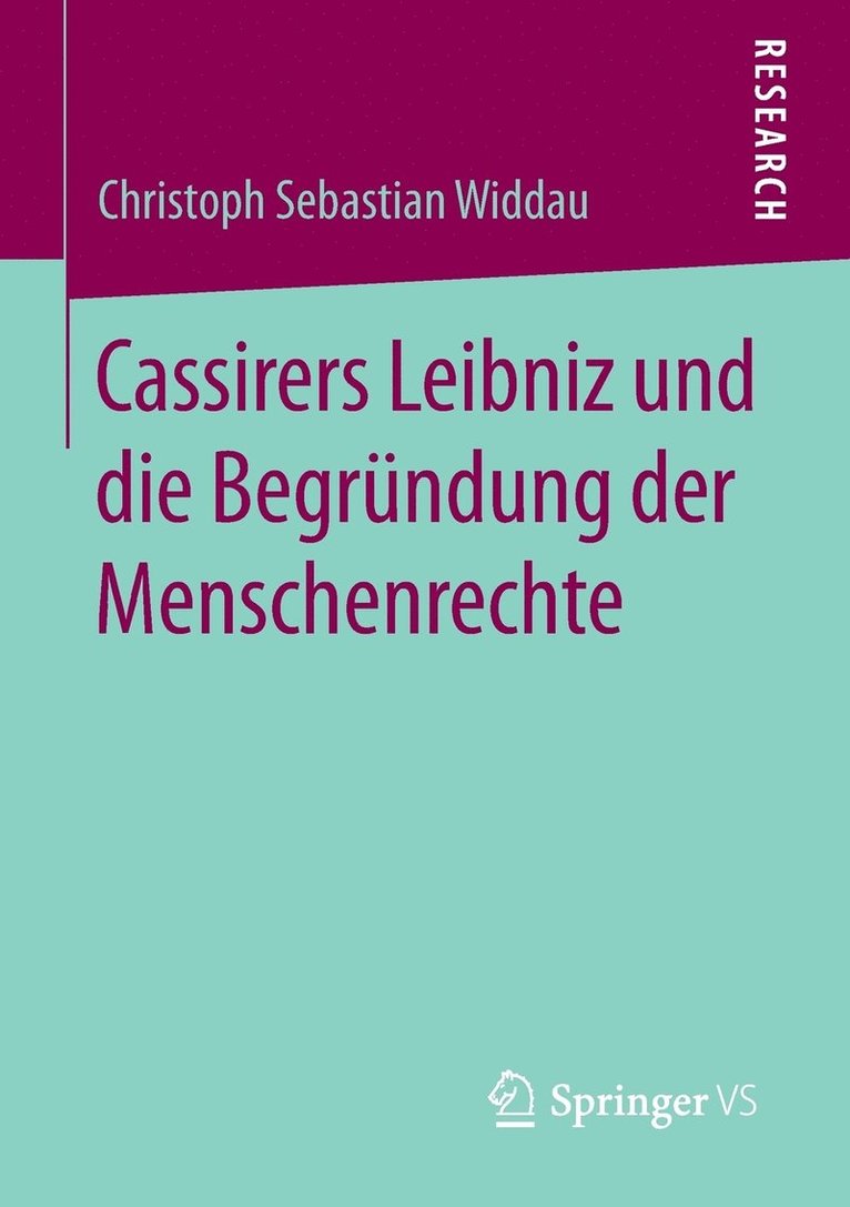 Cassirers Leibniz und die Begrndung der Menschenrechte 1
