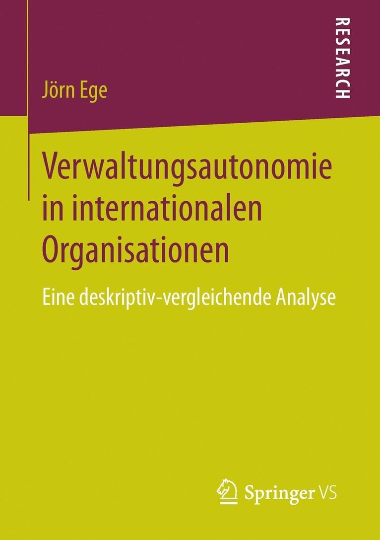 Verwaltungsautonomie in internationalen Organisationen 1