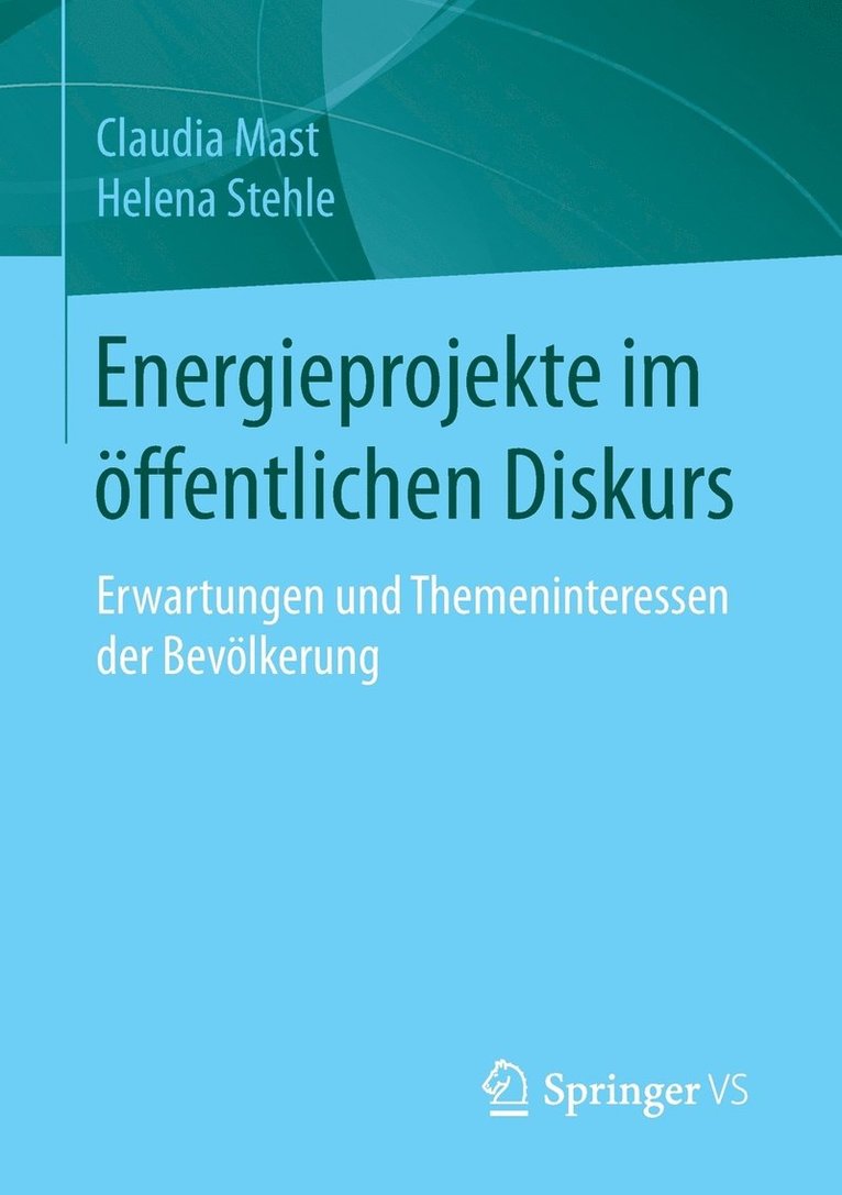 Energieprojekte im öffentlichen Diskurs