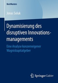 bokomslag Dynamisierung des disruptiven Innovationsmanagements