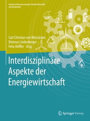 Interdisziplinre Aspekte der Energiewirtschaft 1