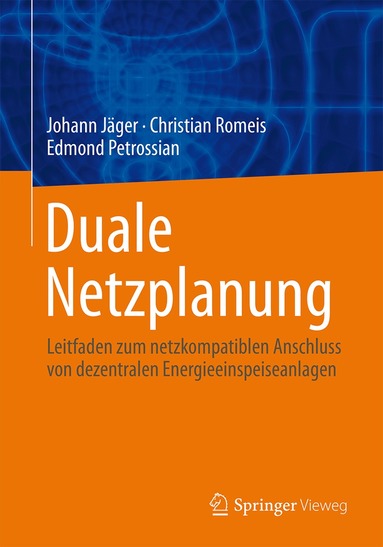 Johann Jäger, Christian Romeis, Edmond Petrossian - Duale Netzplanung, Häftad