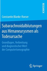 bokomslag Subarachnoidalblutungen aus Hirnaneurysmen als Todesursache