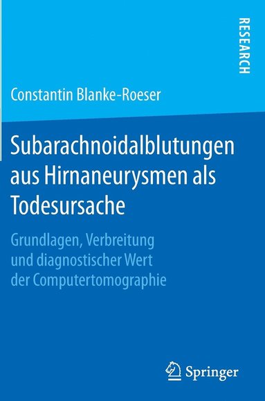 bokomslag Subarachnoidalblutungen aus Hirnaneurysmen als Todesursache