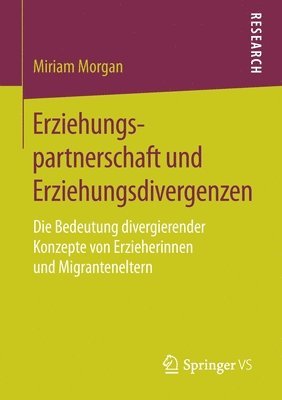 Erziehungspartnerschaft und Erziehungsdivergenzen 1