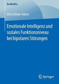 bokomslag Emotionale Intelligenz und soziales Funktionsniveau bei bipolaren Strungen