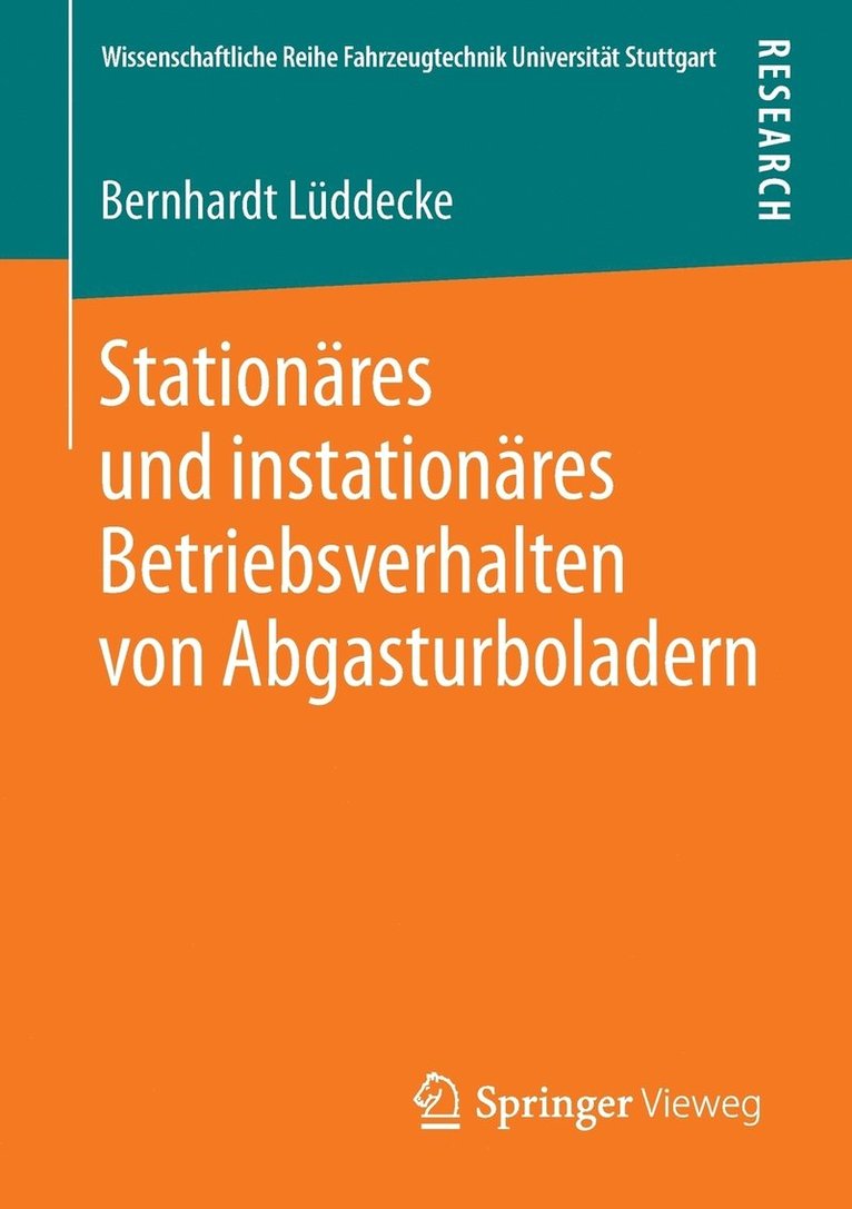 Bernhardt Lüddecke - Stationäres und instationäres Betriebsverhalten von Abgasturboladern, Häftad