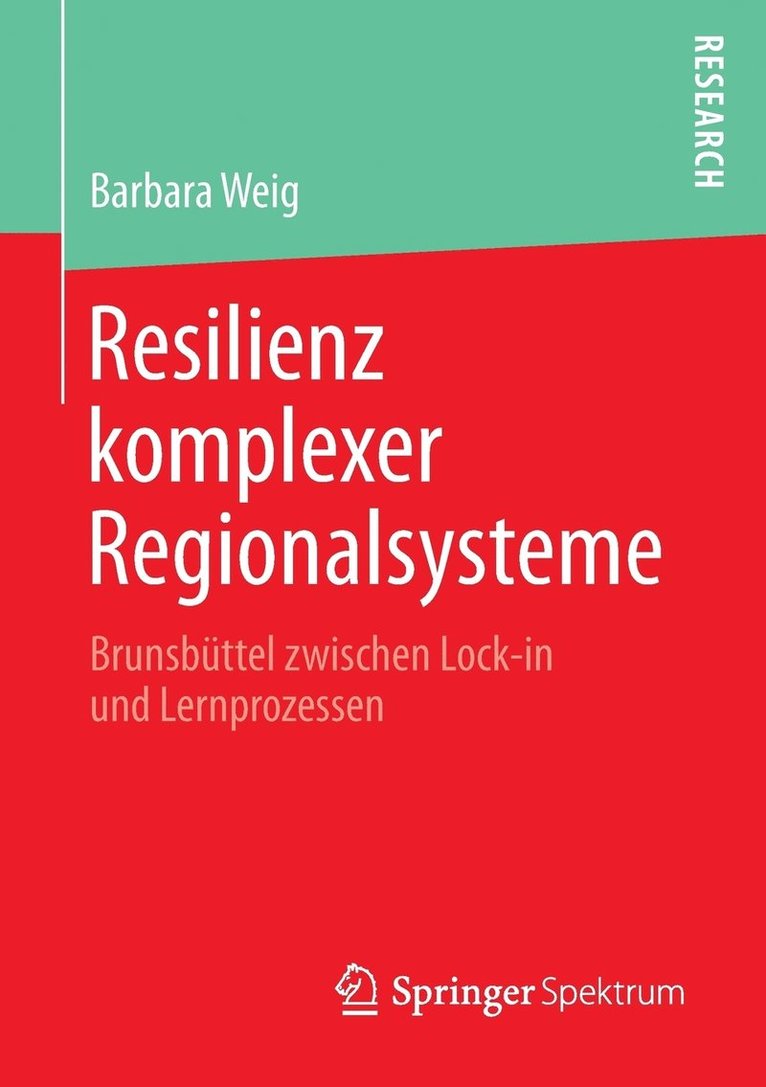 Resilienz komplexer Regionalsysteme 1