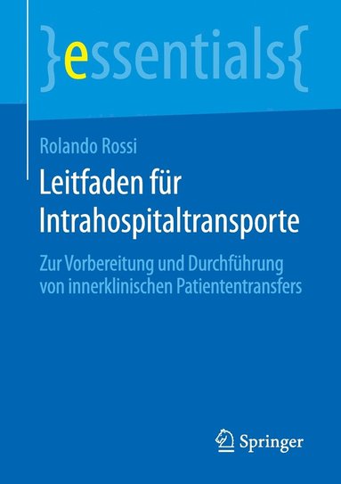 bokomslag Leitfaden fr Intrahospitaltransporte