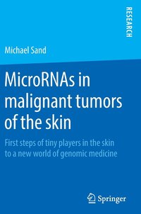 bokomslag MicroRNAs in malignant tumors of the skin