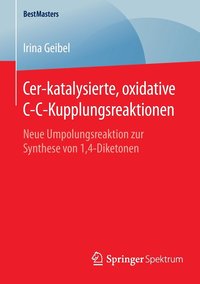 bokomslag Cer-katalysierte, oxidative C-C-Kupplungsreaktionen