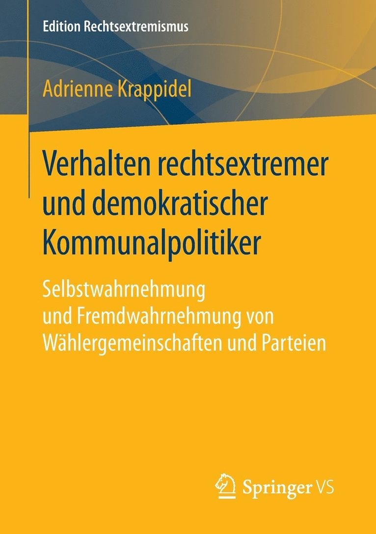 Verhalten rechtsextremer und demokratischer Kommunalpolitiker 1