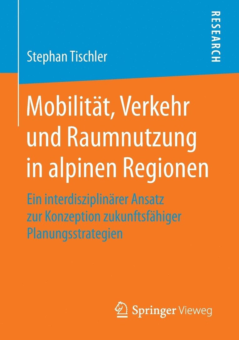Mobilitt, Verkehr und Raumnutzung in alpinen Regionen 1