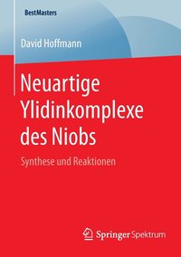 bokomslag Neuartige Ylidinkomplexe des Niobs