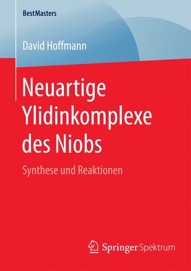 bokomslag Neuartige Ylidinkomplexe des Niobs