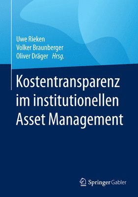 Kostentransparenz im institutionellen Asset Management 1