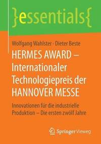 bokomslag HERMES AWARD - Internationaler Technologiepreis der HANNOVER MESSE