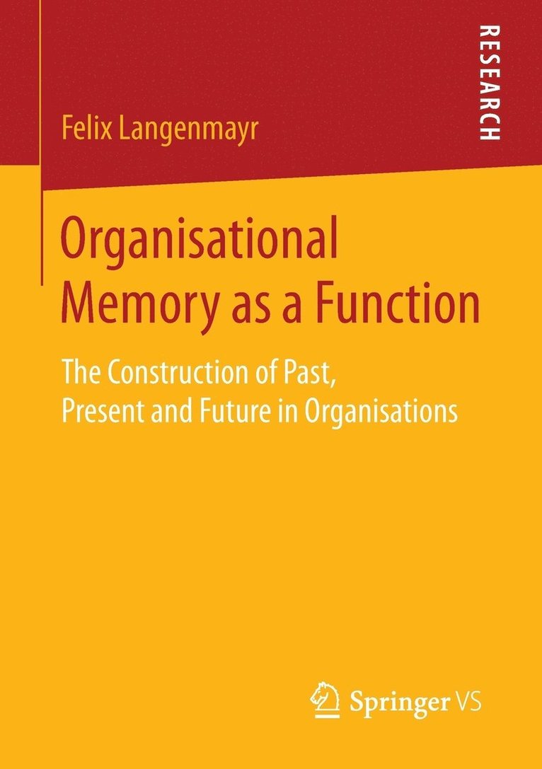 Organisational Memory as a Function 1