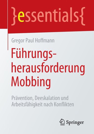 bokomslag Führungsherausforderung Mobbing