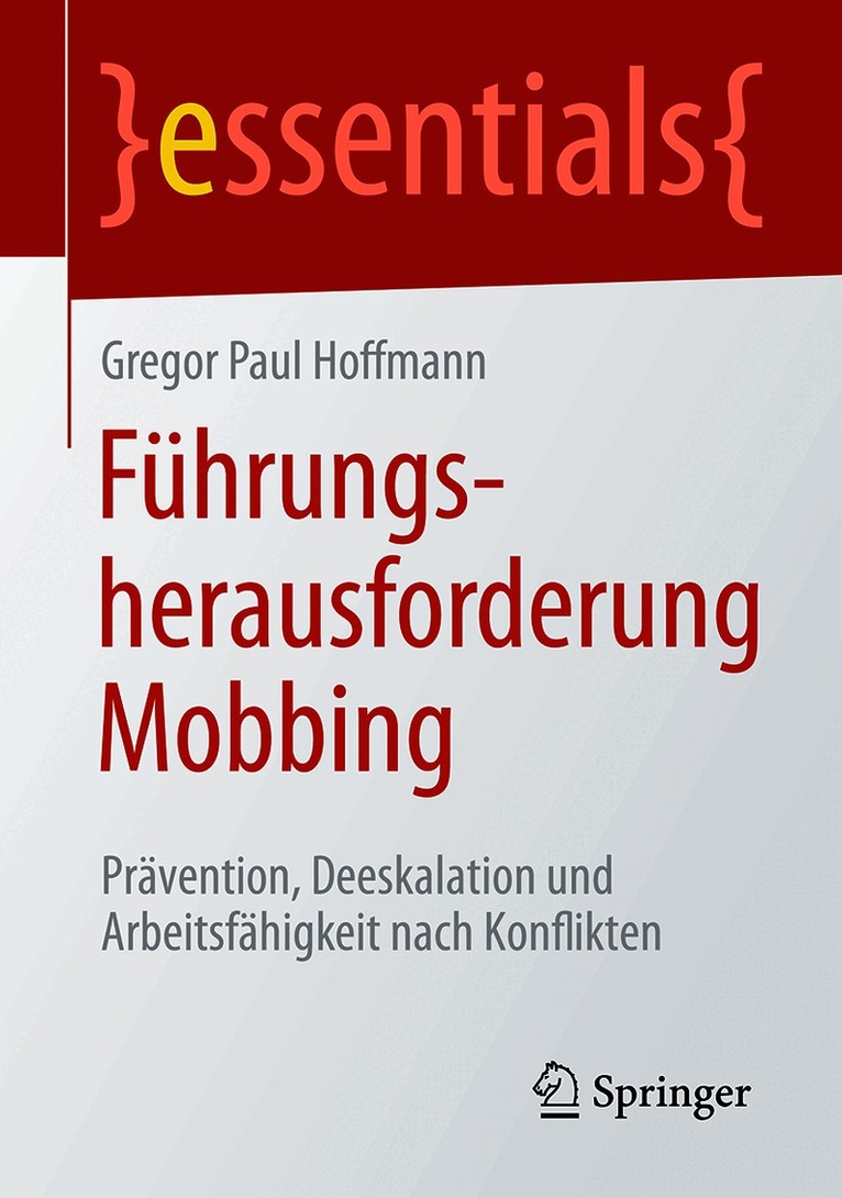 Führungsherausforderung Mobbing
