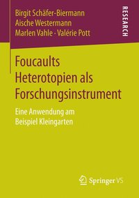 bokomslag Foucaults Heterotopien als Forschungsinstrument