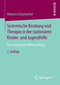 bokomslag Systemische Beratung und Therapie in der stationren Kinder- und Jugendhilfe